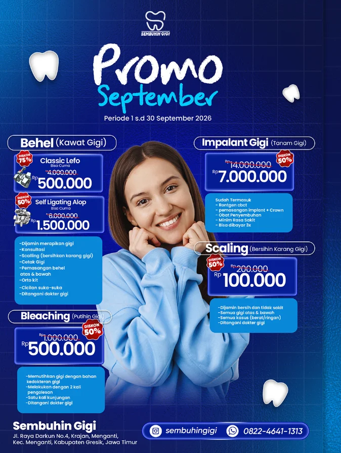 Promo September Sembuhin Gigi: diskon behel, implan gigi, scaling, dan bleaching